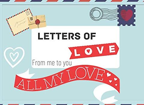 Letters of love: Gifts for Girlfriends and Boyfriends, Fill in the lines, personalized pages, Romance Gift Valentine's day, wedding...