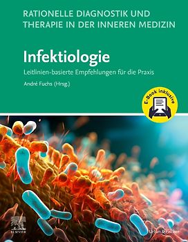 Rationelle Diagnostik und Therapie in der Inneren Medizin - Infektiologie + E-Book