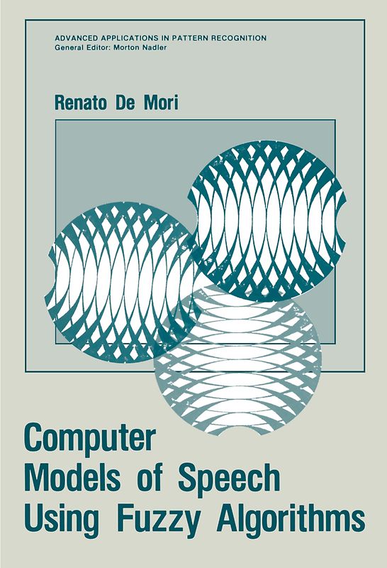Computer Models of Speech Using Fuzzy Algorithms