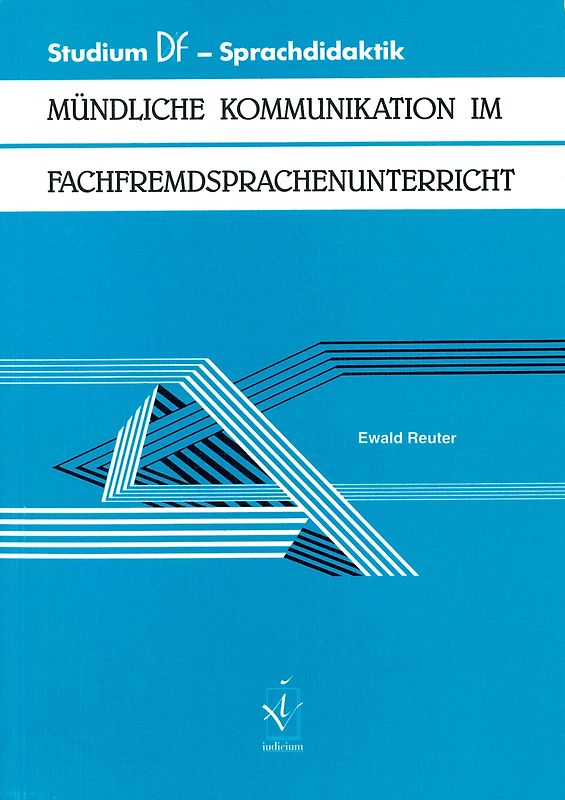 Mündliche Kommunikation im Fachfremdsprachenunterricht