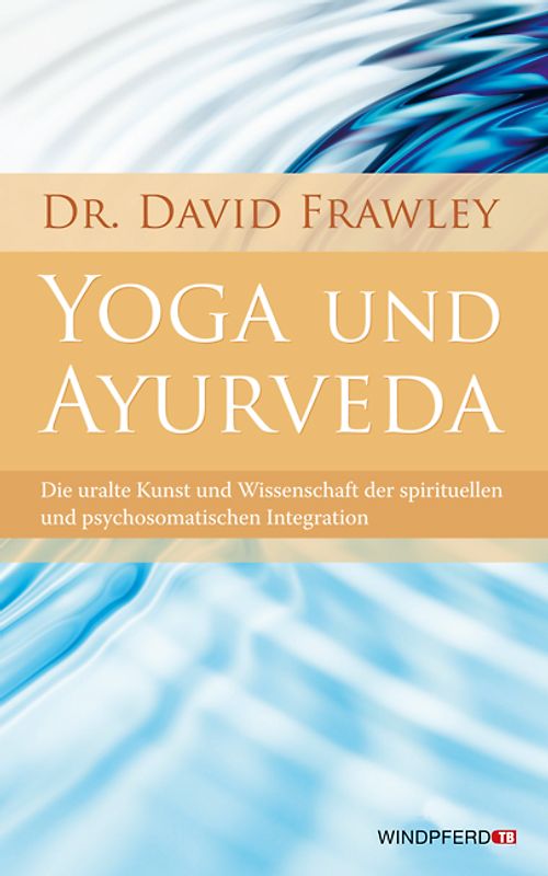 Yoga und Ayurveda