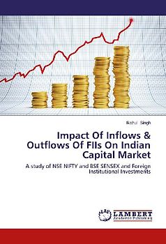 Impact Of Inflows & Outflows Of FIIs On Indian Capital Market