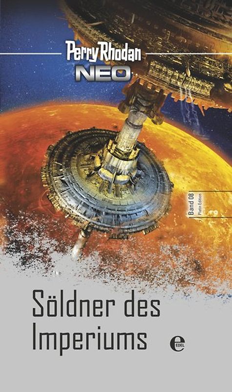 Perry Rhodan Neo 8: Söldner des Imperiums