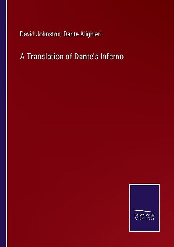 A Translation of Dante's Inferno