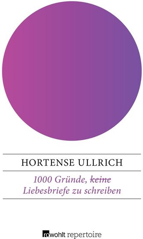 1000 Gründe, (keine) Liebesbriefe zu schreiben