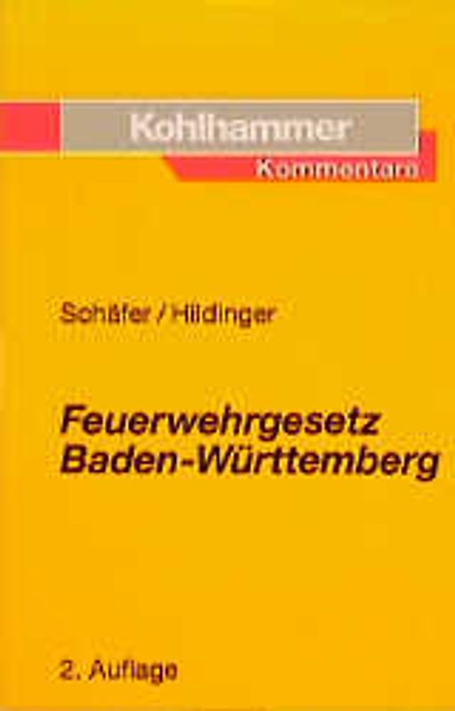 Feuerwehrgesetz Baden-Württemberg