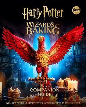 Harry Potter: Wizards of Baking: The Official Companion Guide