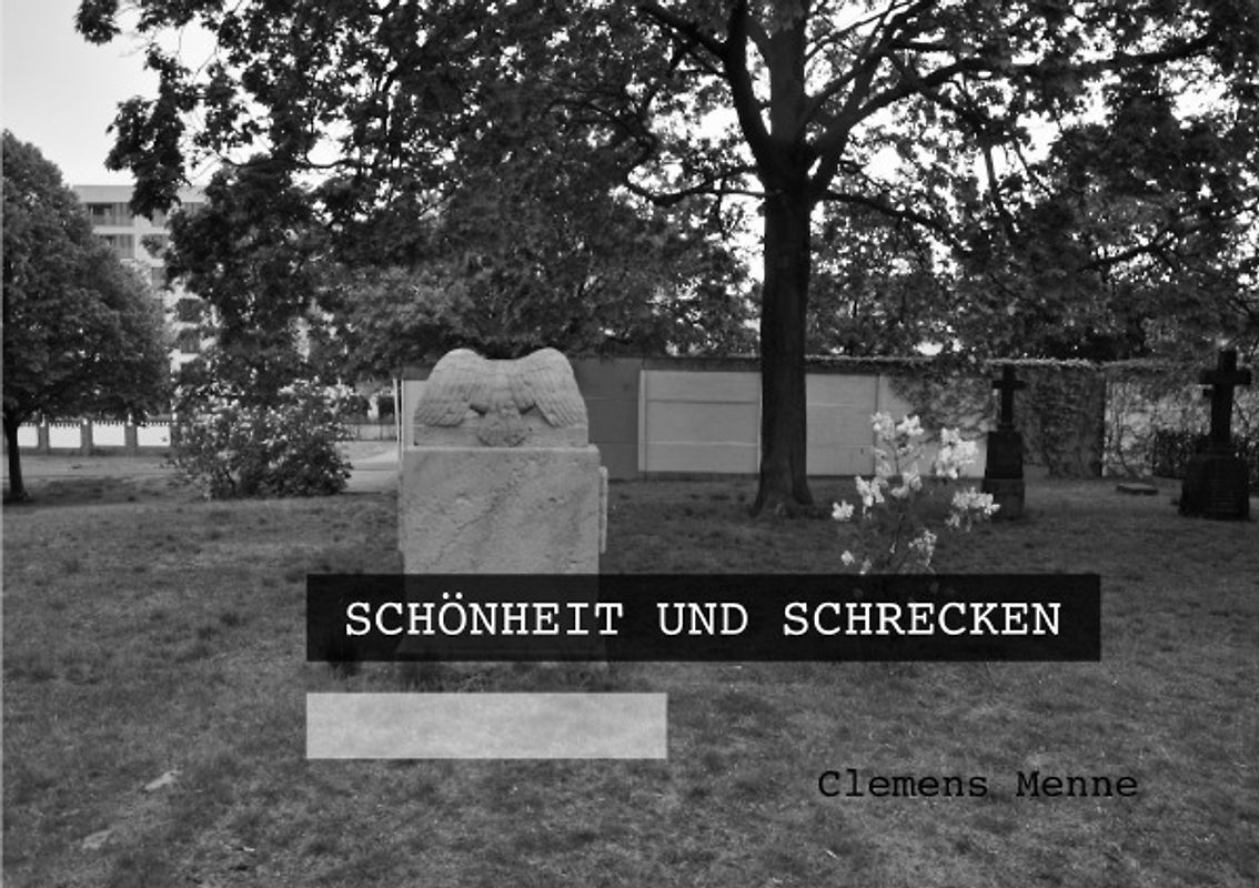 Schönheit und Schrecken