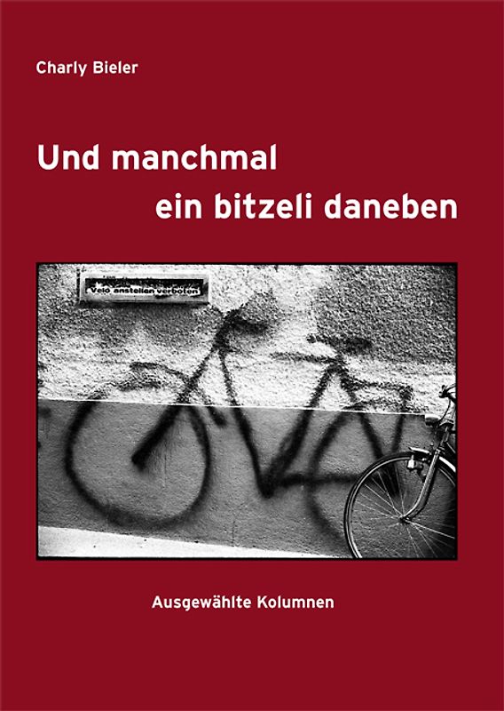 Und manchmal ein bitzeli daneben