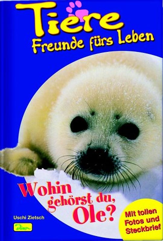 Tiere - Freunde fürs Leben / Wohin gehörst du, Ole?