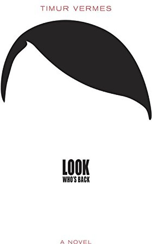 Look Who's Back - Vermes, Timur