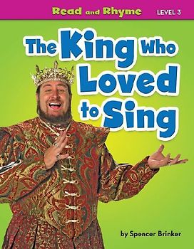 The King Who Loved to Sing