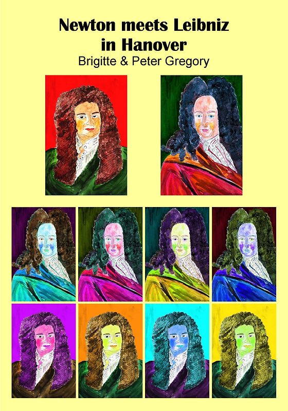 Newton trifft Leibniz in Hannover / Newton meets Leibniz in Hannover