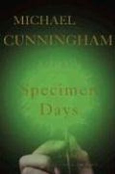Specimen Days - Cunningham, Michael
