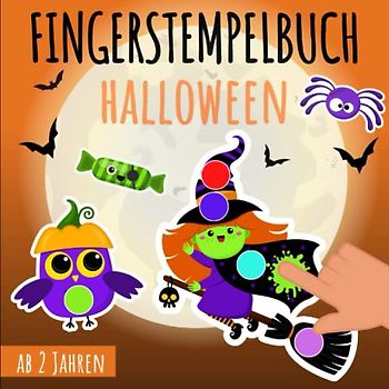 Fingerstempelbuch ab 2 Jahren - Halloween: Fingermalbuch mit 30 süße Fingerabdruck Motive zum kreativen Malen und Basteln mit deinen ... und Mädchen | mit Kürbis, Gespenster, Zombie