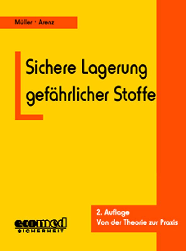 Sichere Lagerung gefährlicher Stoffe