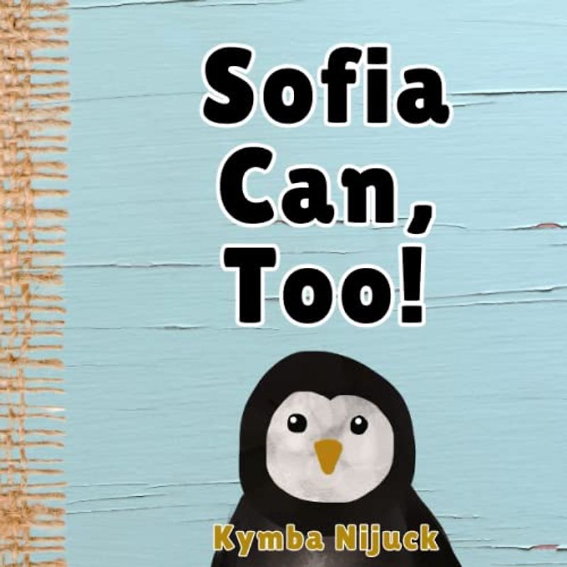 Sofia Can, Too!: In this PERSONALIZED, interactive ABC book for kids, Explore the Animal Kingdom with Fun Facts & Engaging Activities. Learn the ABCs ... Learners! (Sofia's Personalized Library)
