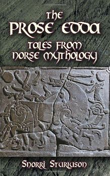 The Prose Edda: Tales from Norse Mythology - Snorri Sturluson [Paperback]
