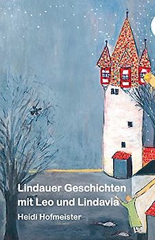 Lindauer Geschichten mit Leo und Lindavia