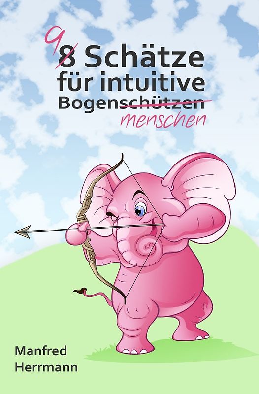 9 Schätze für intuitive Bogenmenschen