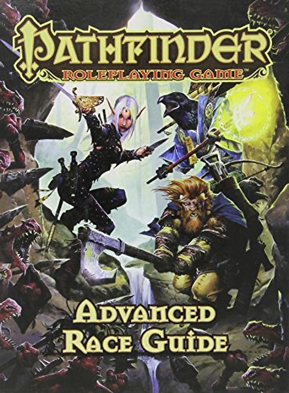 Pathfinder Roleplaying Game: Advanced Race Guide - Bulmahn, Jason