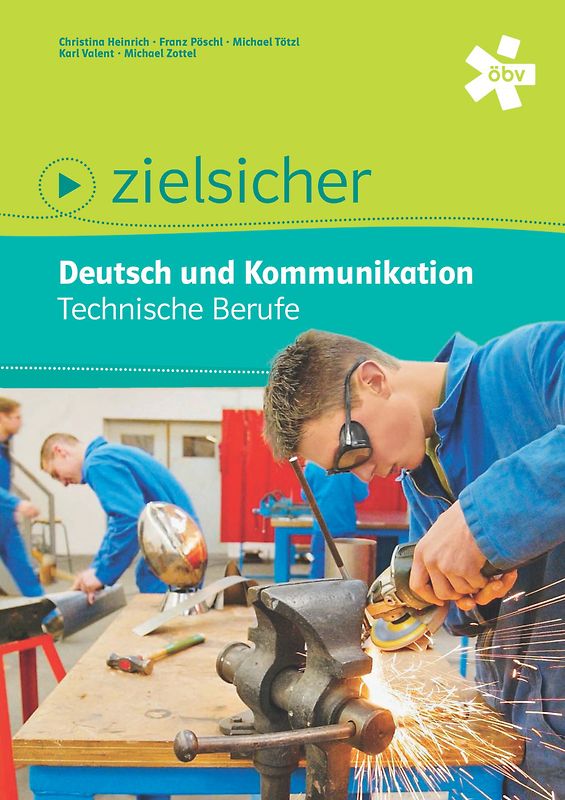 zielsicher. Deutsch und Kommunikation. Technische Berufe, Schülerbuch + E-Book
