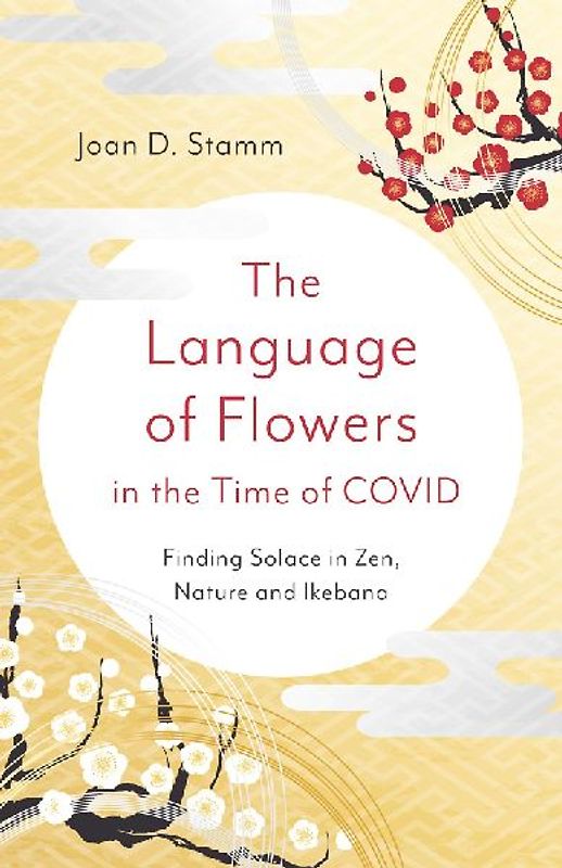 The Language of Flowers in the Time of Covid