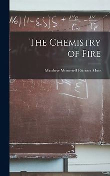 The Chemistry of Fire