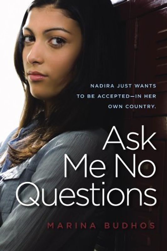 Ask Me No Questions - Marina Budhos