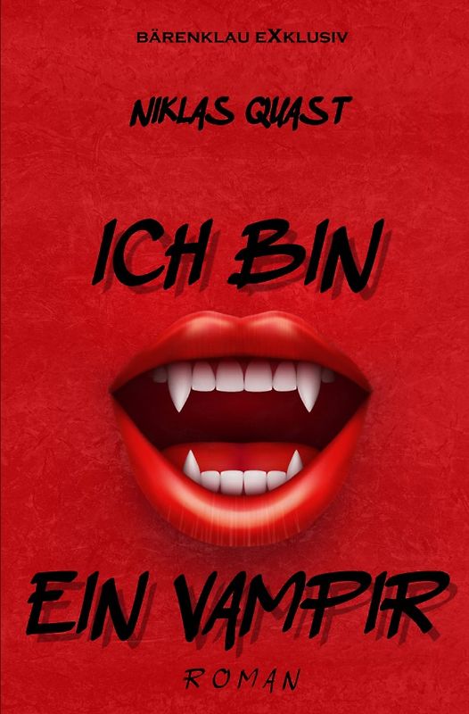 Ich bin ein Vampir