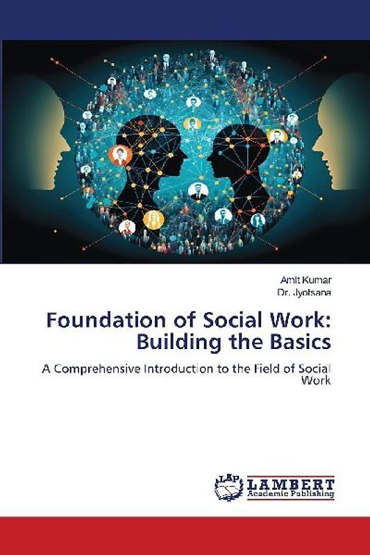 Foundation of Social Work: Building the Basics