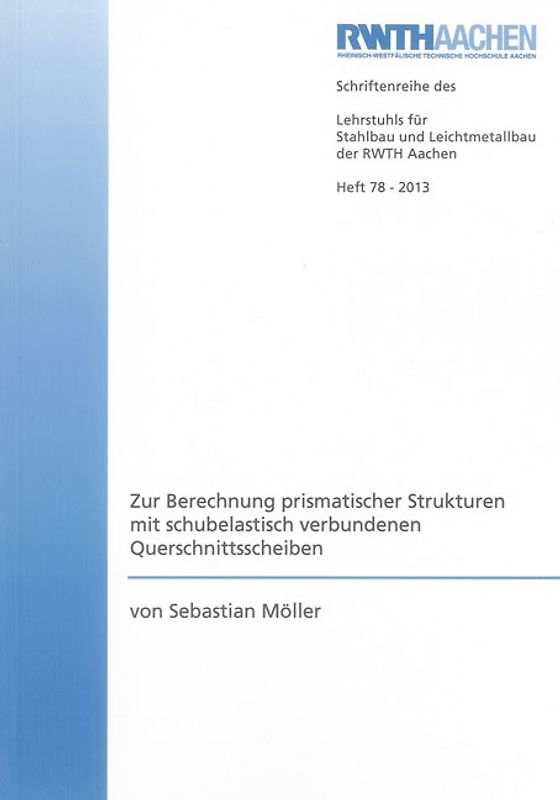 Zur Berechnung prismatischer Strukturen mit schubelastisch verbundenen Querschnittsscheiben