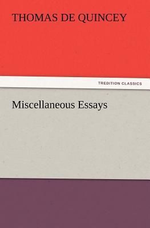 Miscellaneous Essays