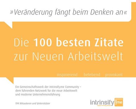 Die 100 besten Zitate zur Neuen Arbeitswelt