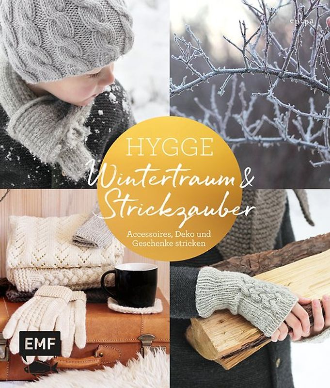 Hygge – Wintertraum und Strickzauber