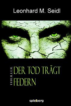 Der Tod trägt Federn