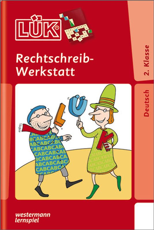 LÜK-Übungshefte / LÜK. Deutsch / 2. Klasse - Deutsch: Rechtschreibwerkstatt