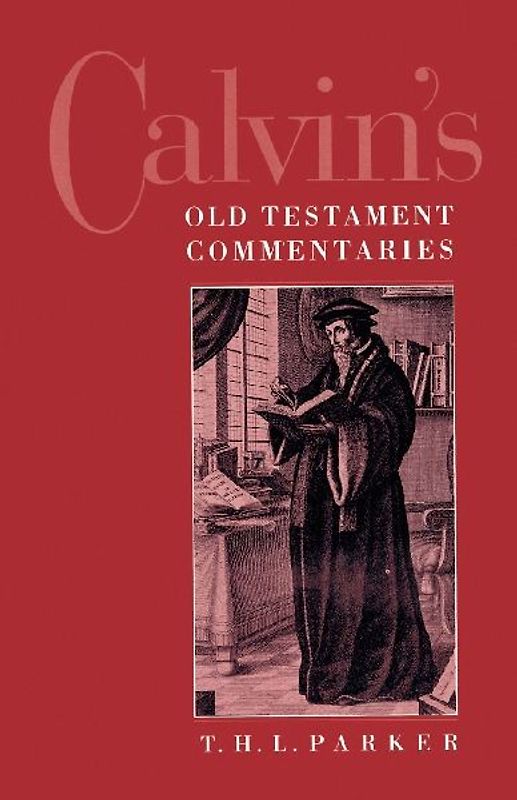 Calvin's Old Testament Commentaries