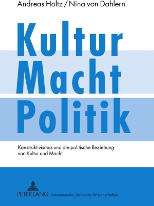 Kultur – Macht – Politik