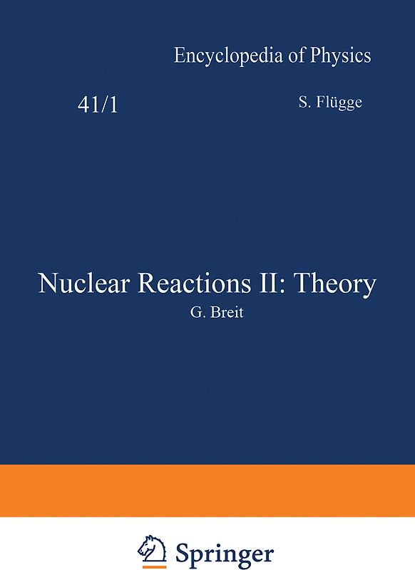 Nuclear Reactions II: Theory / Kernreaktionen II: Theorie