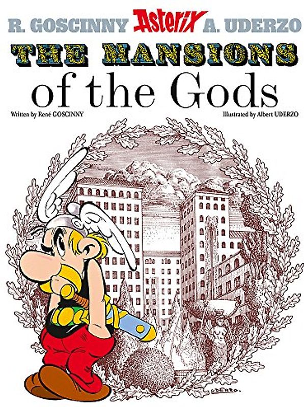 Asterix the Mansions of the Gods (Asterix (Orion Hardcover)) - Rene Goscinny