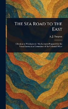 The Sea Road to the East