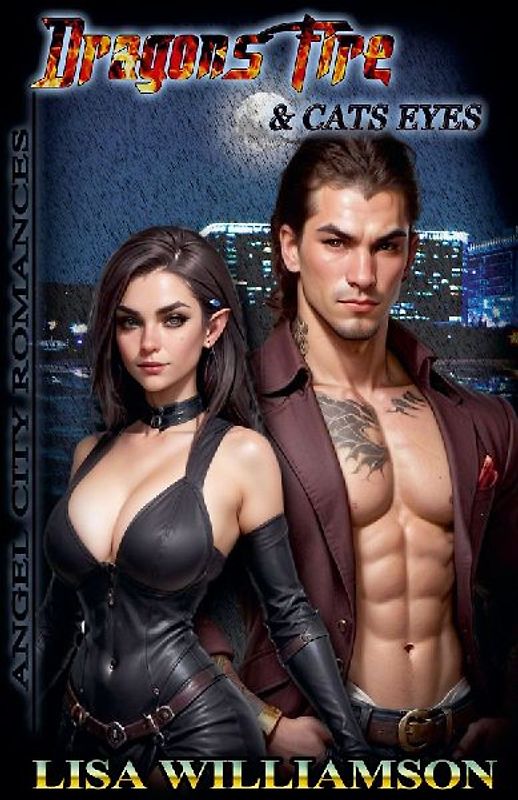 Dragon Fire and Cat's Eyes