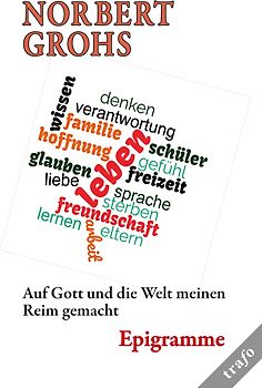 Auf Gott und die Welt meinen Reim gemacht