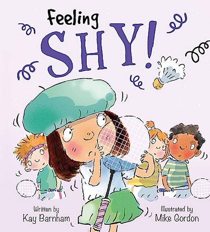 Feelings and Emotions: Feeling Shy