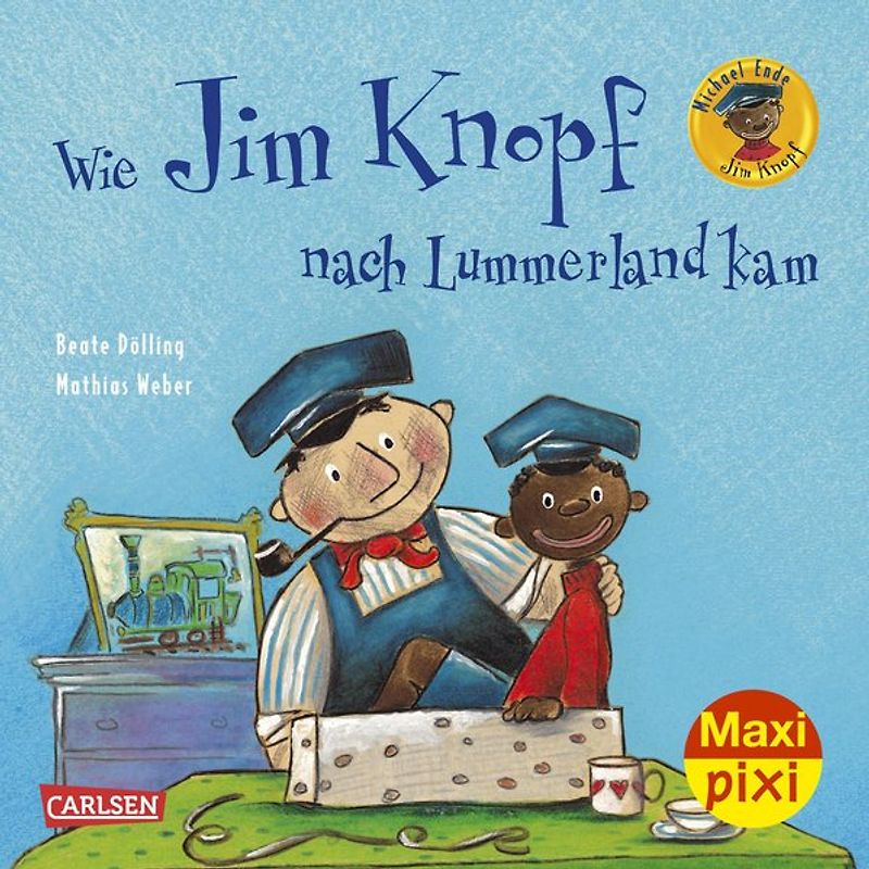 Maxi Pixi 268: Wie Jim Knopf nach Lummerland kam