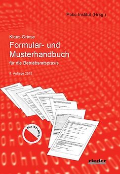 Formular- und Musterhandbuch für die Betriebsratspraxis