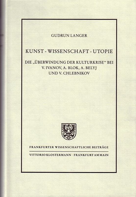 Kunst - Wissenschaft - Utopie