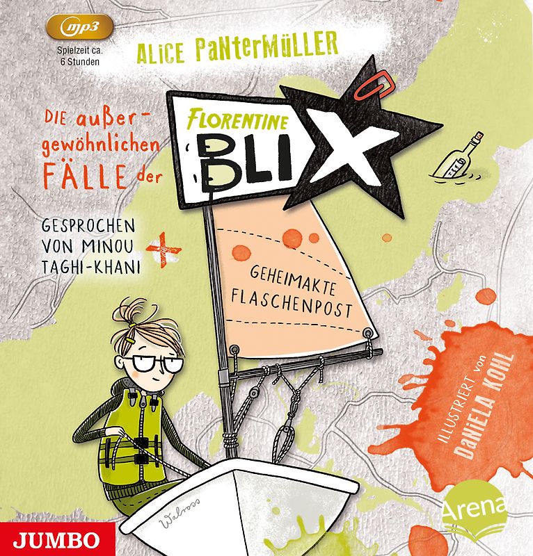 Die außergewöhnlichen Fälle der Florentine Blix. Geheimakte Flaschenpost