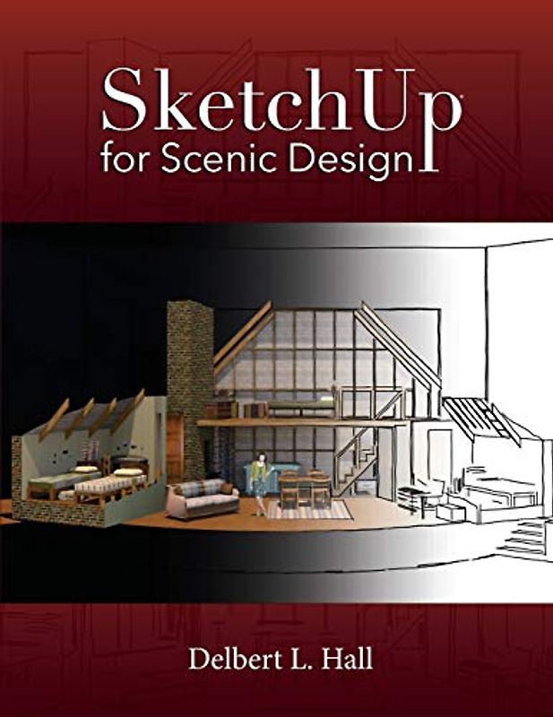 SketchUp for Scenic Design